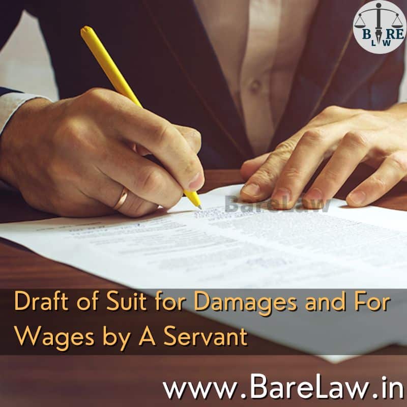 alt"Draft of Suit for Damages and For Wages by A Servant"