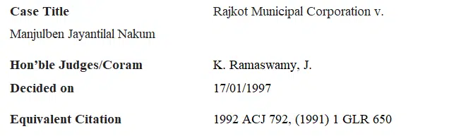 alt="Case brief of Rajkot Municipal Corporation v. Manjulben Jayantilal Nakum "
