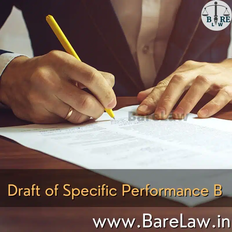 Particular Draft Draft of Specific Performance B - BareLaw