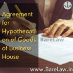 alt="Agreement for Hypothecation of Goods of Business House"