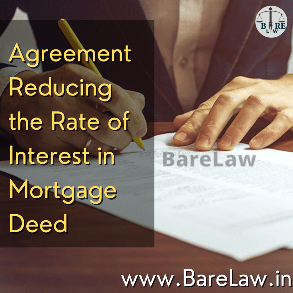 alt="Agreement Reducing the Rate of Interest in Mortgage Deed"