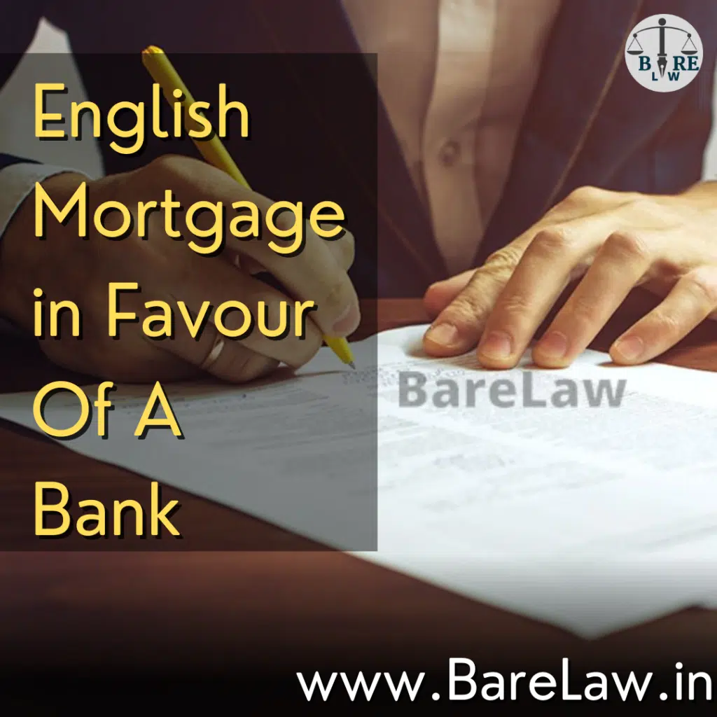 alt="English Mortgage in Favour Of A Bank
"