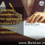 alt="A written statement of the opponent’s husband in a maintenance application"