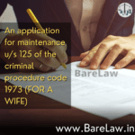 alt="An application for maintenance u/s 125 of the criminal procedure code 1973 (FOR A WIFE)"