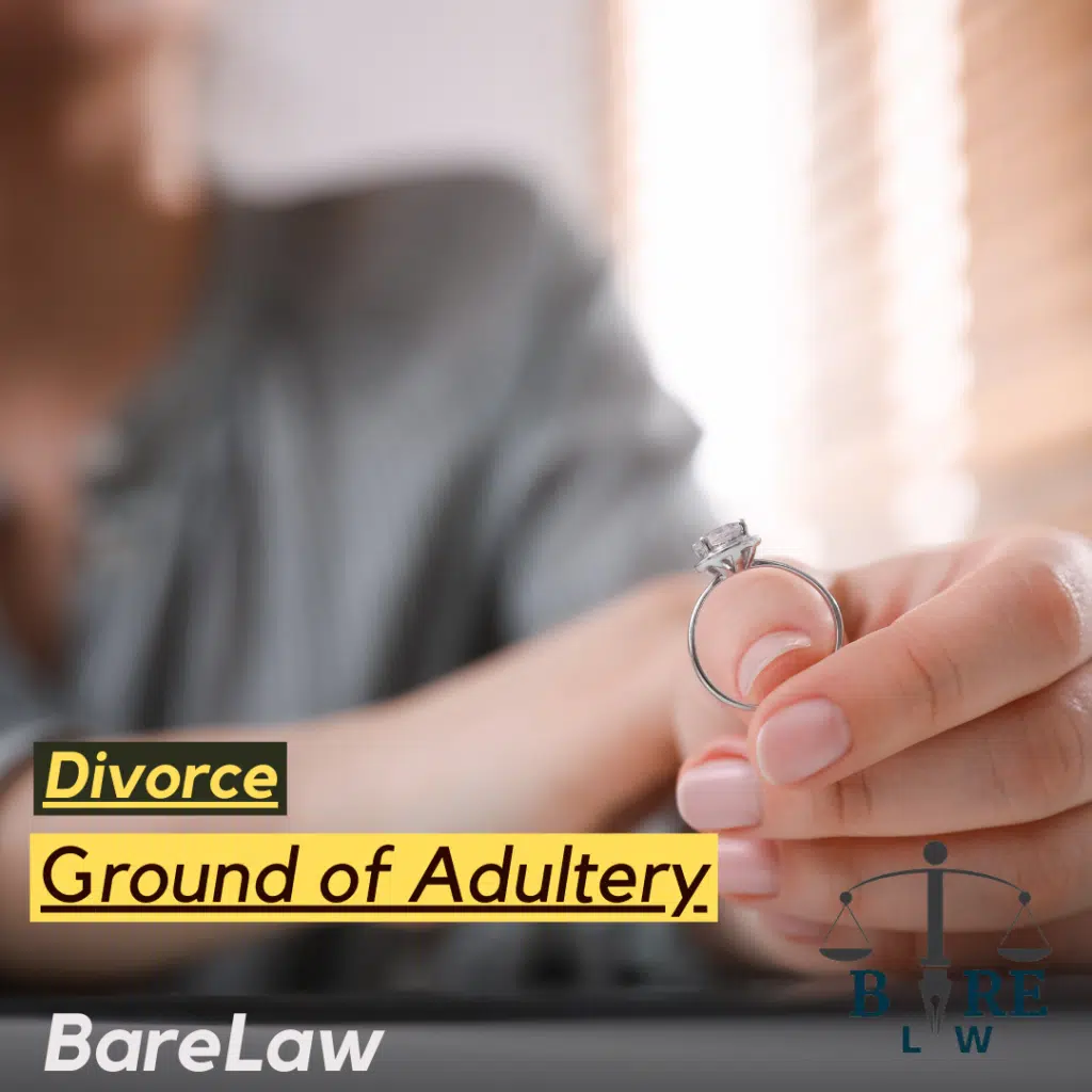 Divorce on the ground of Adultery