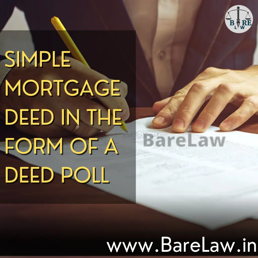 alt="SIMPLE MORTGAGE DEED IN THE FORM OF A DEED POLL"