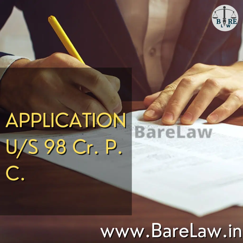 alt="APPLICATION U/S 98 CrPC"