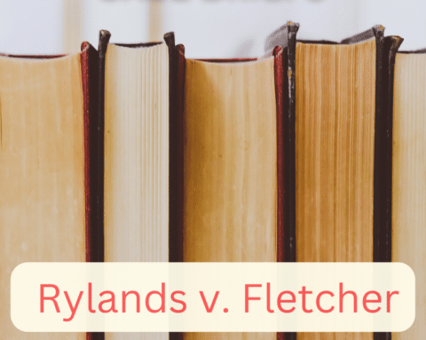 alt="Rylands v. Fletcher"