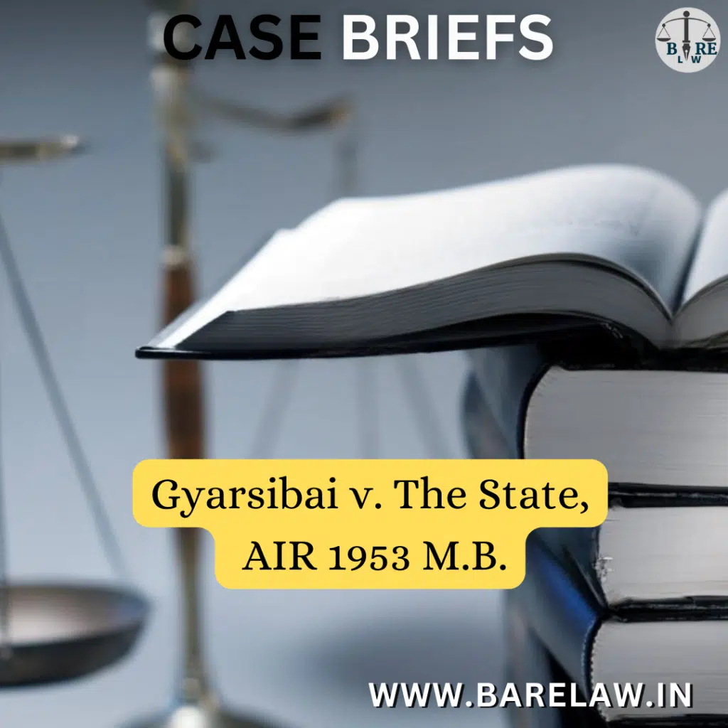 alt="Gyarsibai v. The State, AIR 1953 M.B."