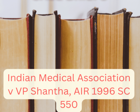alt="Indian Medical Association v VP Shantha, AIR 1996 SC 550"