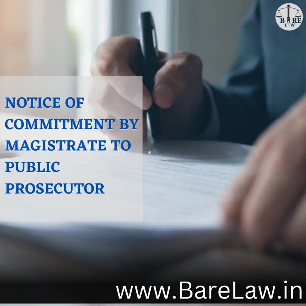 alt="NOTICE OF COMMITMENT BY MAGISTRATE TO PUBLIC PROSECUTOR"