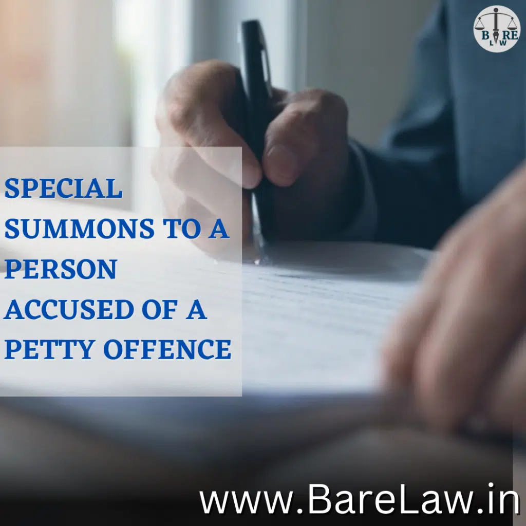 alt="SPECIAL SUMMONS TO A PERSON ACCUSED OF A PETTY OFFENCE"