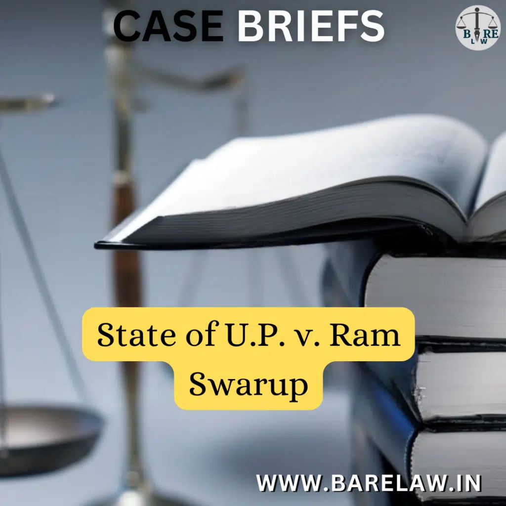 alt="State of U.P. v. Ram Swarup"