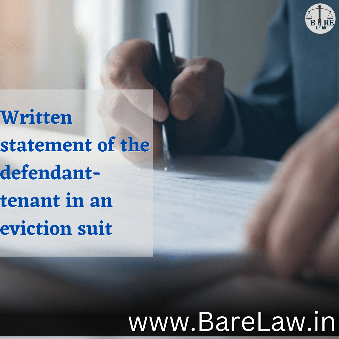 Written Statement Of The Defendant tenant In An Eviction Suit BareLaw written-statement-of-the-defendant-tenant-in-an-eviction-suit-barelaw