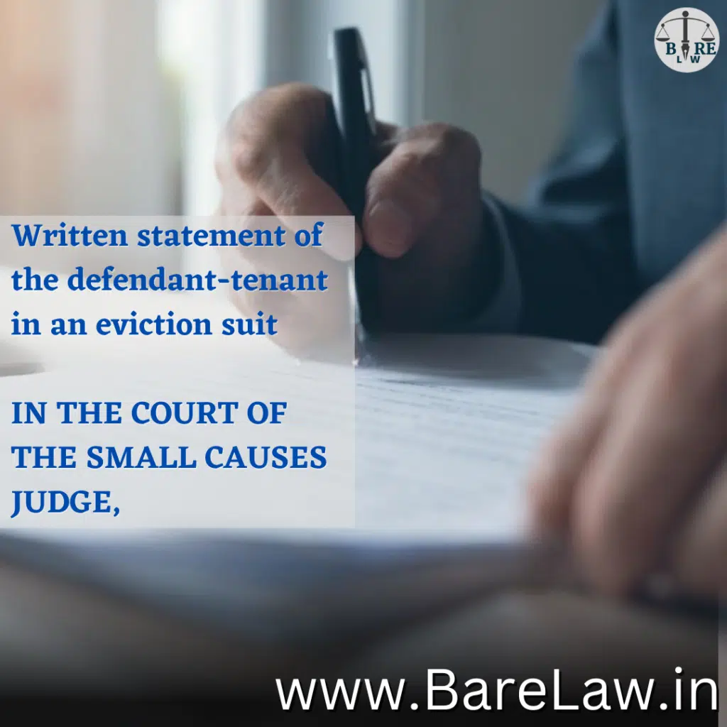 Written statement of the defendant-tenant in an eviction suit