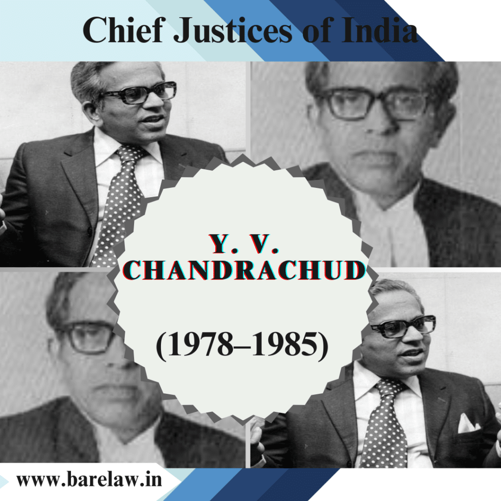 Y. V. Chandrachud: The Legacy of India's Chief Justice
