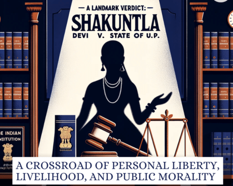 Landmark Verdict: Shakuntala Devi v. State of U.P