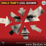 Donald Trump's Legal Quagmire