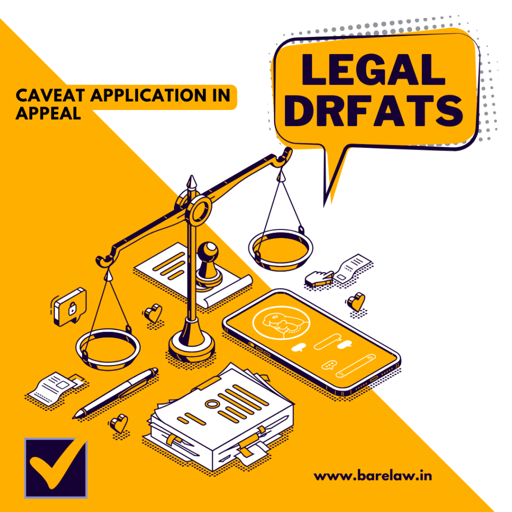Caveat Application in Appeal