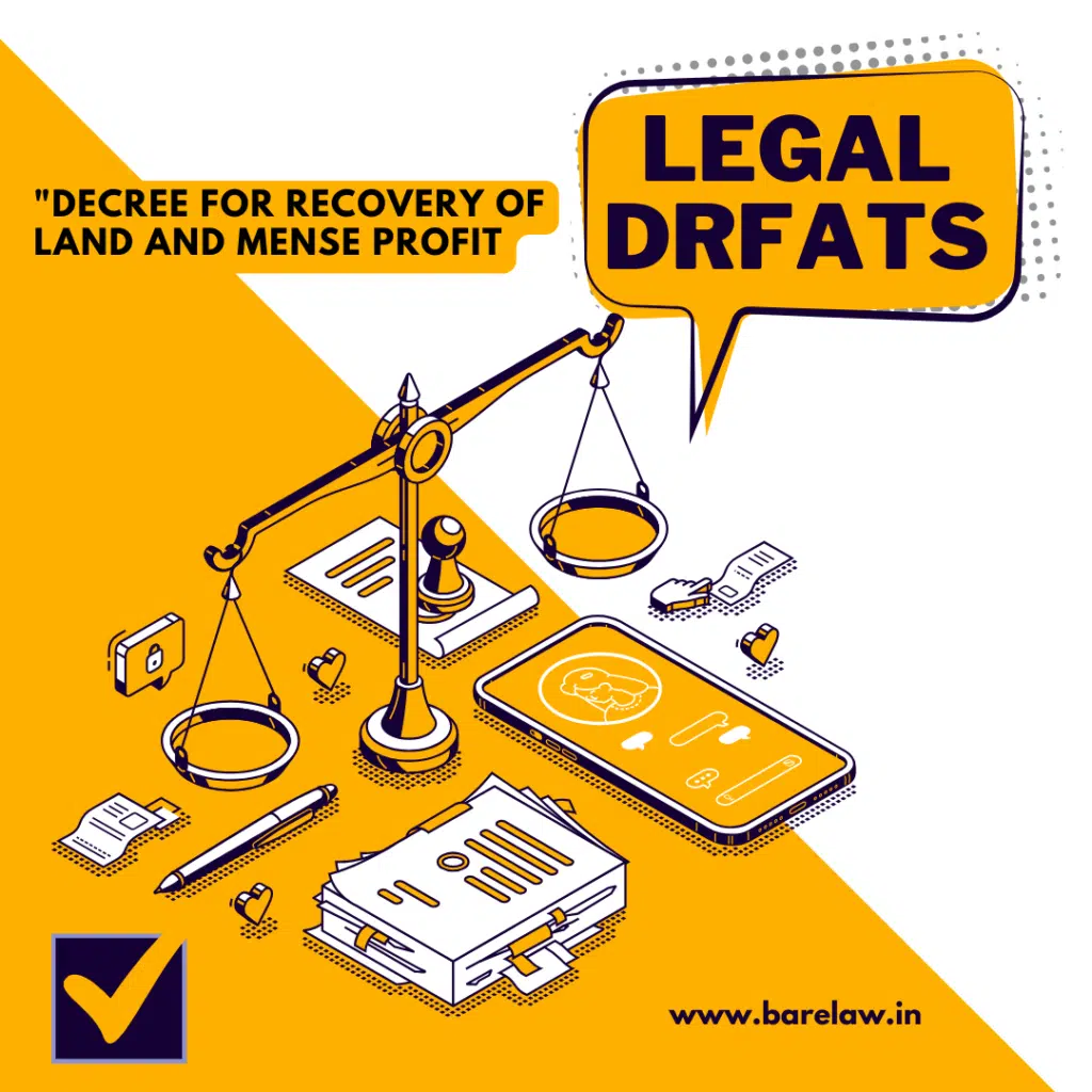 Decree for recovery of Land and mense profit