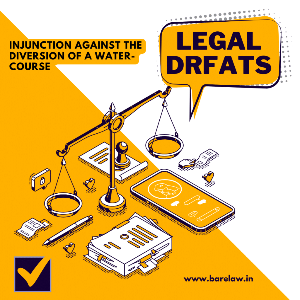 INJUNCTION AGAINST THE DIVERSION OF A WATER-COURSE