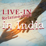 LIVE-IN RELATIONSHIP IN INDIA