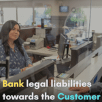 Bank legal liabilities towards the customer with examples