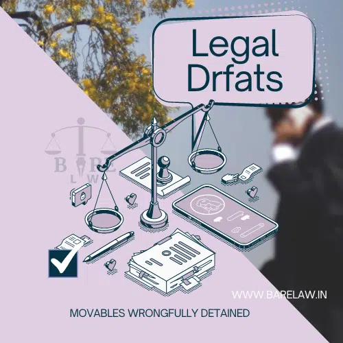 MOVABLES WRONGFULLY DETAINED