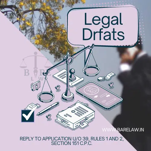 REPLY TO APPLICATION U/O 39, RULES 1 AND 2, SECTION 151 C.P.C.
