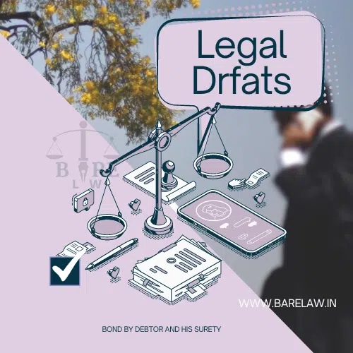BOND BY DEBTOR AND HIS SURETY