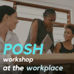 POSH workshop at the workplace