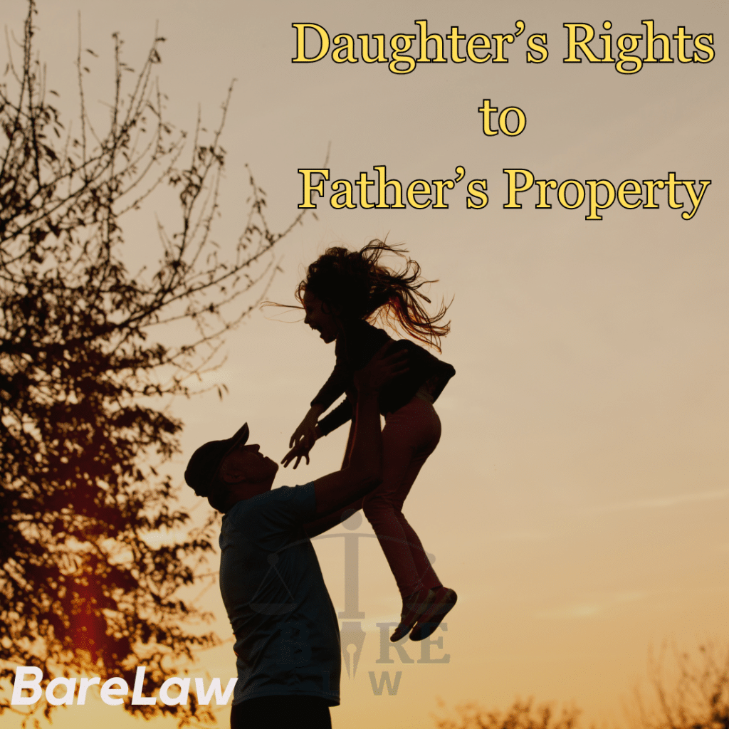 Concluding Rights Right of daughter in father’s property after custody case won by wife ...