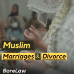 Muslim Marriages and Divorce