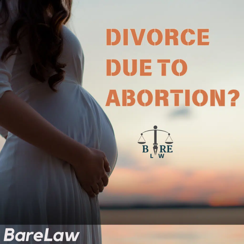Is it legal for a woman who is expecting a divorce to have an abortion just because she is no longer a married woman?