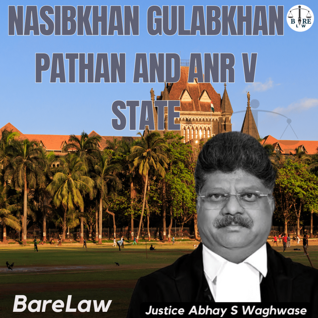 Nasibkhan Gulabkhan Pathan and anr v State