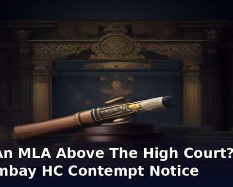 Is An MLA Above The High Court? Bombay HC Contempt Notice